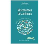 Miscellanées Des Animaux - Tout Sur Les Animaux Et Un Peu Plus Encore