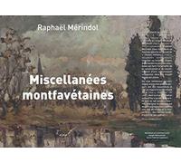 Miscellanées montfavétaines