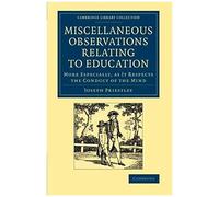 Miscellaneous Observations Relating To Education