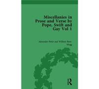 Miscellanies in Prose and Verse by Pope Swift and Gay Vol 1 by William ReesMogg William ReesMogg (Auteur)