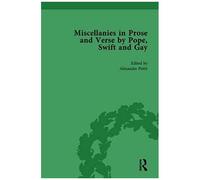 Miscellanies In Prose And Verse By Pope, Swift And Gay Vol 4