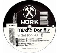 MISCHA DANIELS / IN SESSION VOL 2