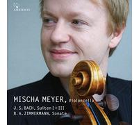 Mischa Meyer - J. S. Bach, Suiten I + III B. A. Zimmermann, Sonate Mischa Meyer, Violoncello [Import]