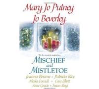 Mischief and Mistletoe Bourne, Joanna (Auteur)