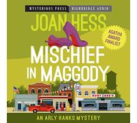 Mischief in Maggody (The Arly Hanks Mysteries) [Import]