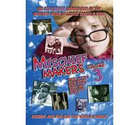 Mischief Makers Volume 3