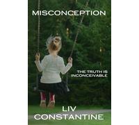 Misconception: A Novella