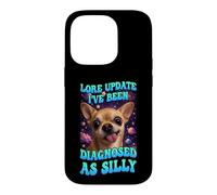 Mise à Jour de la Tradition : on m'a diagnostiqué comme Un Chien Chihuahua Stupide et drôle Coque pour iPhone 14 Pro