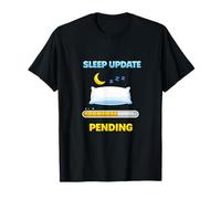 Mise à Jour du Sommeil en Attente Humour drôle T-Shirt