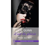 Mise au défi L'art du plaisir - Suzy K. Quinn - J'ai Lu - Poche - Roman