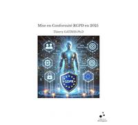 Mise en Conformité RGPD en 2025