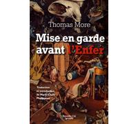 Mise en garde avant l'Enfer: Traduction et introduction de Marie-Claire Phélippeau