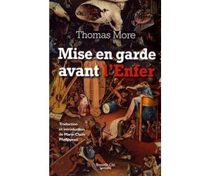 Mise en garde avant l'Enfer: Traduction et introduction de Marie-Claire Phélippeau