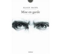 Klaus Mann – Mise en garde – Roman – Broché