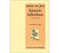 Mise en jeu françois billetdoux Jean-Marie Lhôte (Auteur)