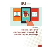 Mise en ligne d'un enseignement interactif de mathematiques au college - Cheikh Ahmed - Universitaires Europeennes - broché - Etude