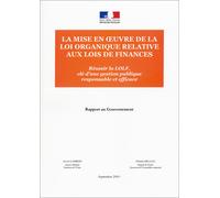 Mise en oeuvre de la loi organique relative à la loi de finances - Rapport Lambert Et Migaud - Documentation Francaise - broché - Etude