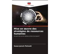 Mise en oeuvre des stratégies de ressources humaines