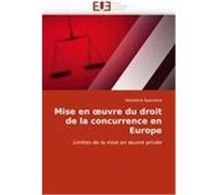 Mise en oeuvre du droit de la concurrence en Europe Spassova, Vesselina (Auteur)