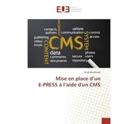 Mise en place d'un E-PRESS à l'aide d'un CMS - Zineb Benahmed - Universitaires Europeennes - broché - Essai
