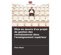 Mise en œuvre d'un projet de gestion des connaissances dans l'enseignement supérieur
