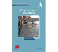 Mise en valeur des étangs (3° Éd.) - Bernard Bachasson - Technique Et Documentation - broché - Livre