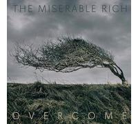 THE MISERABLE RICH - OVERCOME CD NEUF
