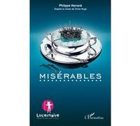 Misérables - Philippe Honoré - L'harmattan - broché - Théâtre
