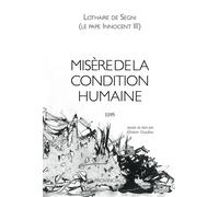 Misère de la condition humaine - Innocent III - Les Provinciales - broché - Essai