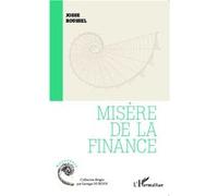 Josse Roussel – Misère de la finance – Étude – Broché