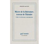Philippe Roussin – Misère de la littérature, terreur de l'histoire – Broché