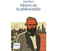 Misère de la philosophie Karl Marx (Auteur), Jean Kessler (Préface)