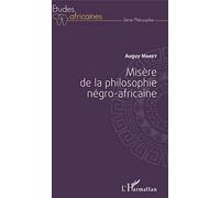 Misère de la philosophie négro-africaine