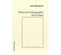 Misère de l'ethnographie de la misère