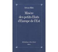 Misère des petits Etats d'Europe de l'Est
