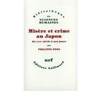 Misère et crime au Japon Philippe Pons (Auteur)