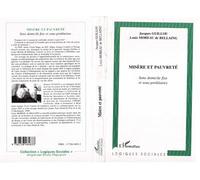 Misere et pauvrete Sans Domicile Fixe et sous-prolétaires - Louis Moreau de Bellaing - L'harmattan - broché - Livre