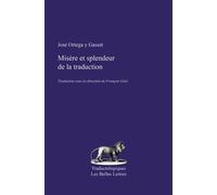 Misère Et Splendeur De La Traduction