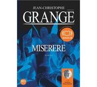 Miserere Jean-Christophe Grangé (Auteur), Jacques Chaussepied (Lu par)