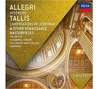Allegri: Miserere Tallis: Lamentations of Jeremiah & Other Renaissance Masterpieces