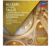 Allegri: Miserere Tallis: Lamentations of Jeremiah & Other Renaissance Masterpieces