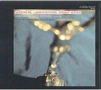 Miserere, Lamentations, Stabat Mater