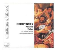 Charpentier Marc-Ant – Miserere H 219 et Mottetti H 346/372 (La Chapelle Royale / Herreweghe)