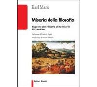 Miseria Della Filosofia. Risposta Alla Filosofia Della Miseria Di Proudhon
