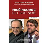 Miséricorde est son nom Dialogue - Haïm Korsia - Emmanuel Eds De L' - broché - Essai