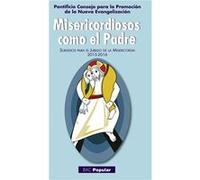 Misericordiosos Como El Padre [Livre en VO] Pontificio Consejo Para La Promoción De La Nueva Evangelización (Auteur)