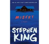 Misery by Stephen King Stephen King (Auteur)