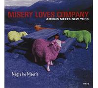 Misery Loves Company - Athen Meets New York [Import]