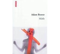 Misfit - Adam Braver - Autrement - broché - Roman