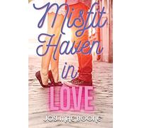 Misfit Haven In Love